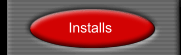 Installs